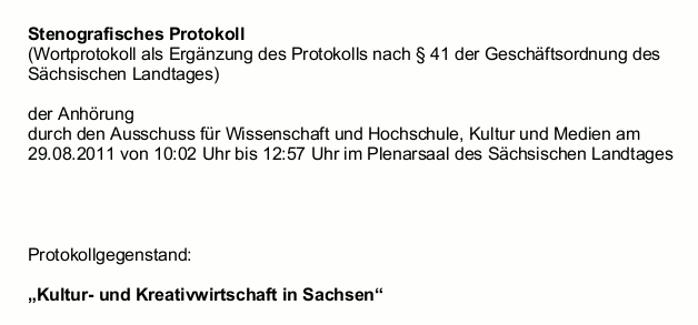 Wortprokoll Kreativwirtschaft Sachsen Anhörung